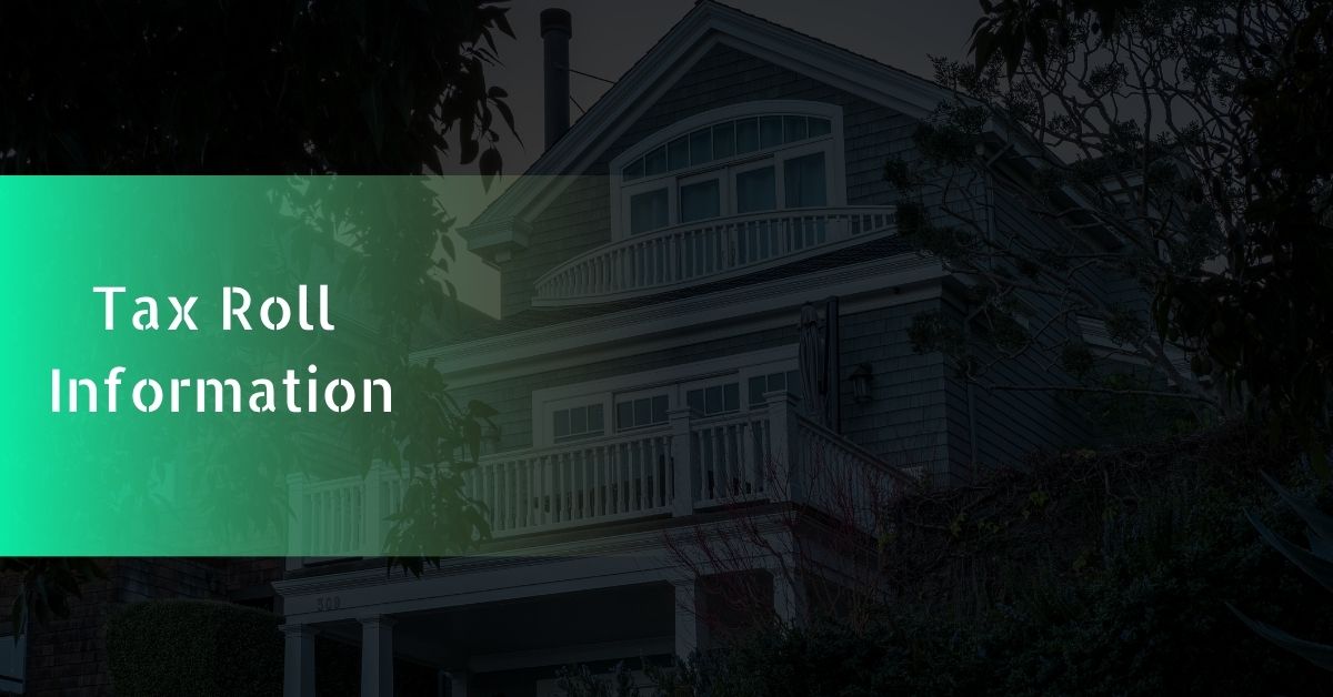 Tax Roll Information
